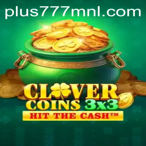 Exploring the Exciting World of Clovercoin3x3: A New Gaming Sensation