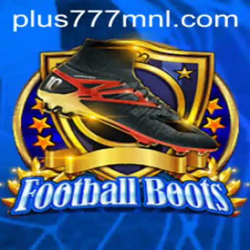 Exciting Gameplay and Rules of FootballBoots Powered by Plus777.COM