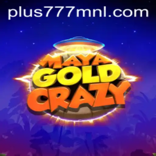 Unveiling the Thrills of MayaGoldCrazy on Plus777.COM